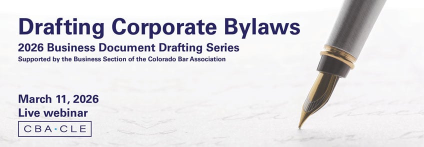 Drafting Corporate Bylaws: 2026 Business Document Drafting Series