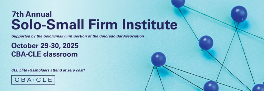 7th Annual Solo-Small Firm Institute