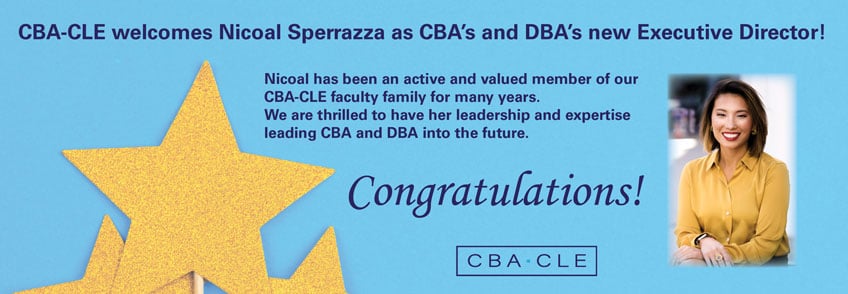 CBA-CLE welcomes Nicoal Sperrazza as CBA's and DBA's new Executive Director!